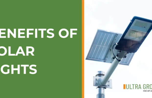What Are the Benefits of Solar Light?